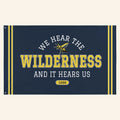 Yellowjackets Merch 2026 Yellowjackets Flag We Hear The Wilderness Gear Indoor Outdoor Decor