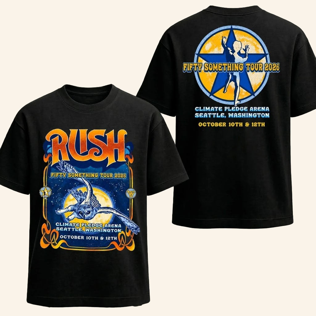 RUSH Fifty Something Tour Seattle WA October 10 And 12 2026 T-Shirt RUSH Band Merch Fan Gifts