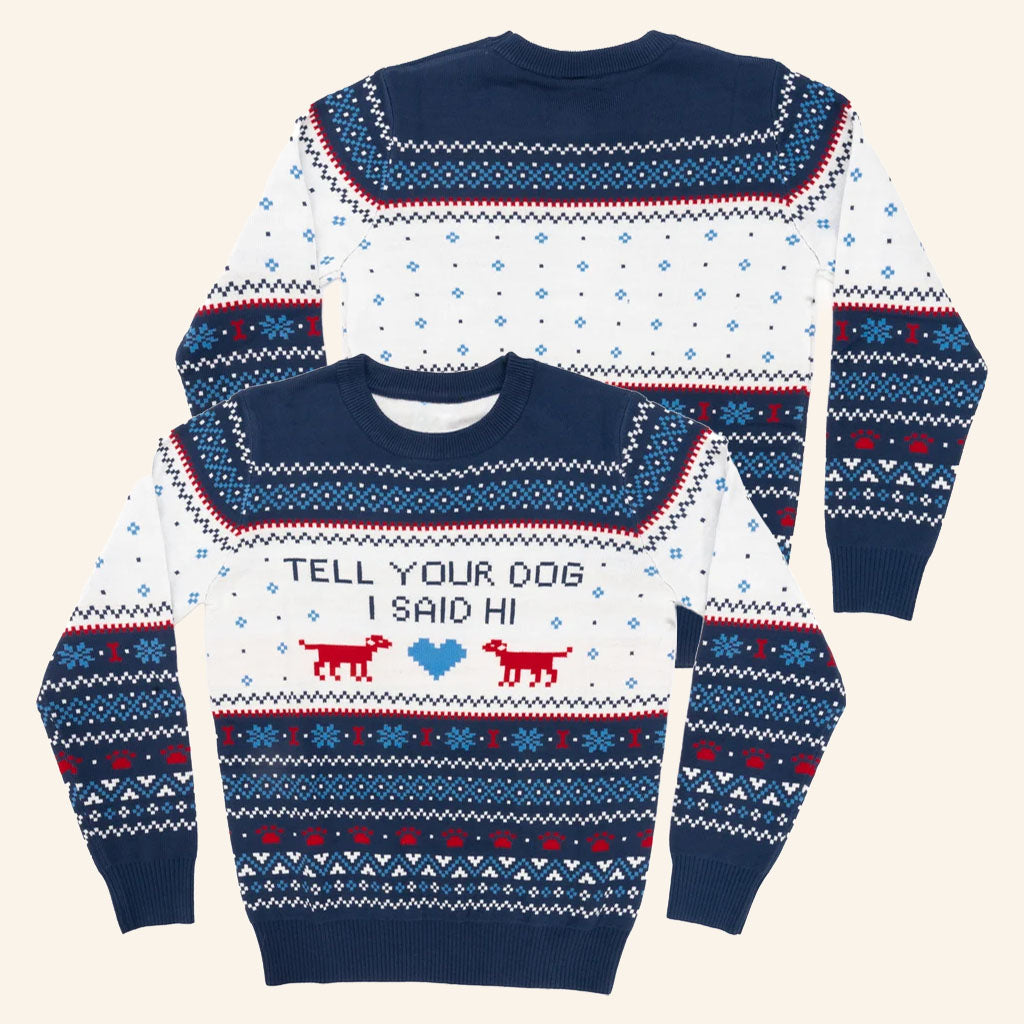 Tell Your Dog I Said Hi Merch 2026 TYDISH Christmas Ugly Sweater Holiday Apparel Xmas Gifts