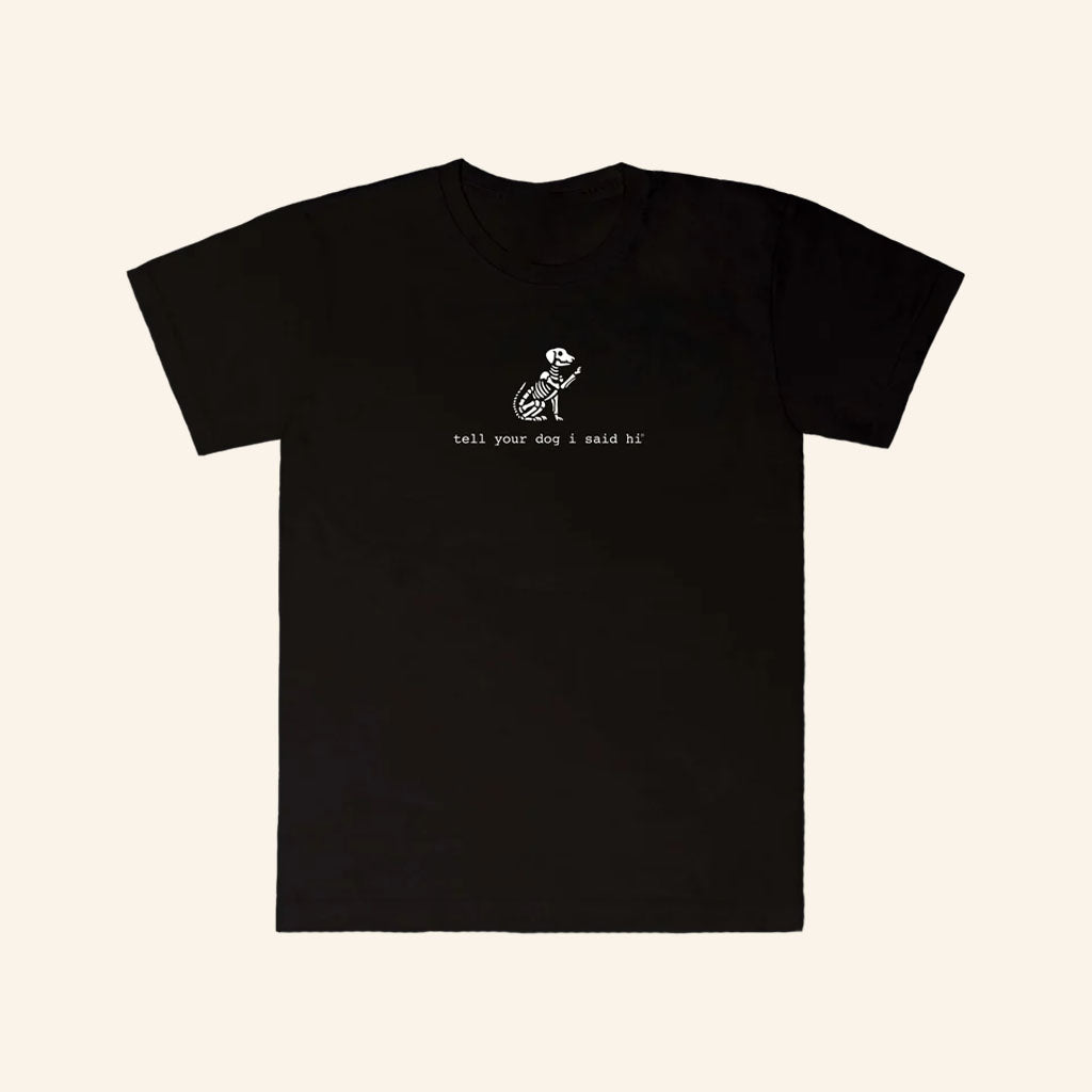 Tell Your Dog I Said Hi Merch 2026 Skeleton Dog T-Shirt Spooky Season Gifts