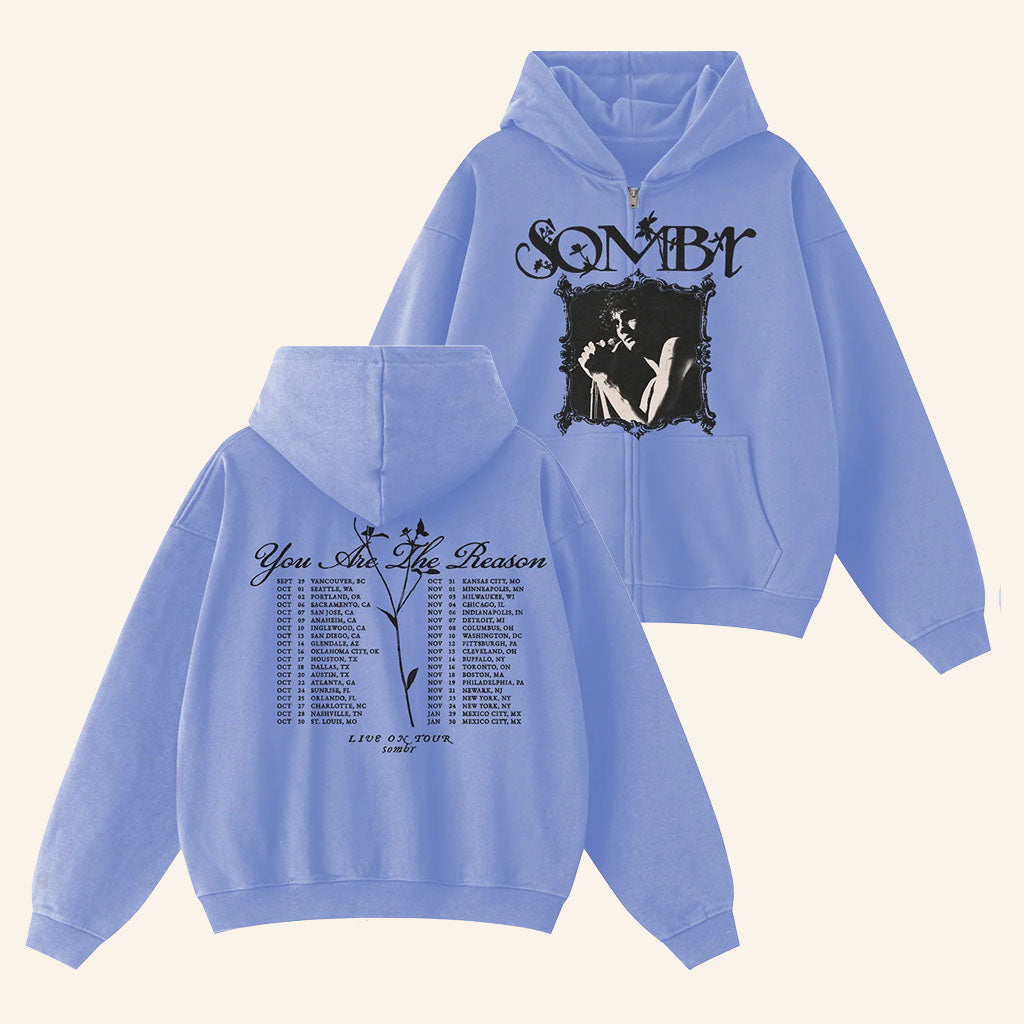 Sombr Merch 2026 You Are The Reason Dateback Tour Zip-Hoodie Gifts For People Who Like Music