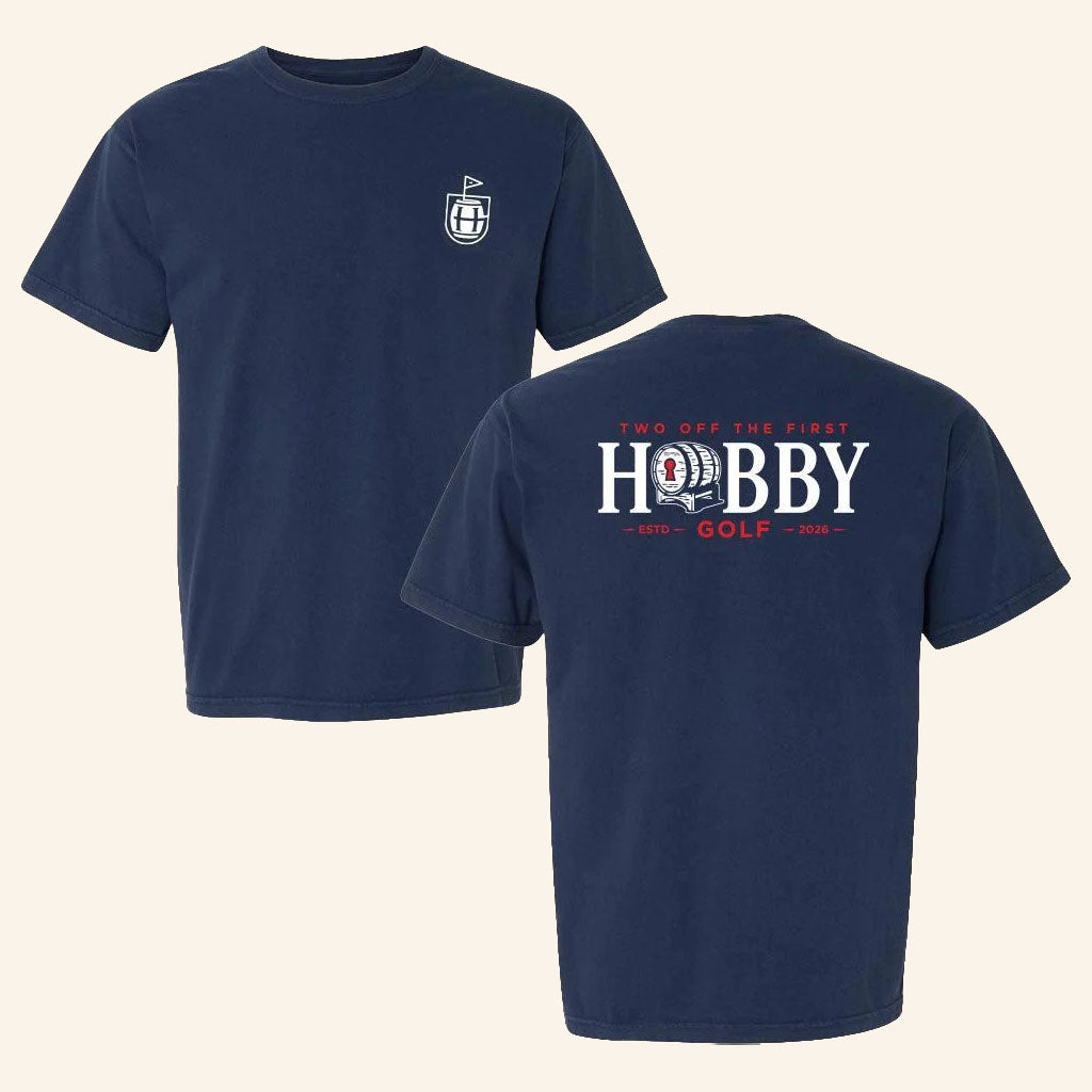 The Hobby Whiskey Barrel T-Shirt Hobby GOLF Merch Two Off The First Tee Gift For Dad