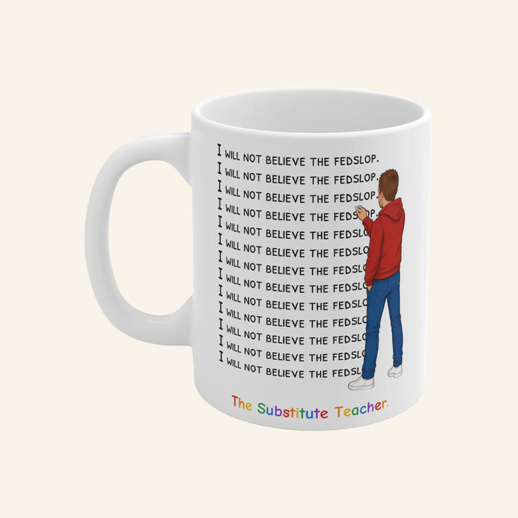 Candace Owens Merch The Substitute Teacher Mug Funny Podcast Cup Gifts For Friends