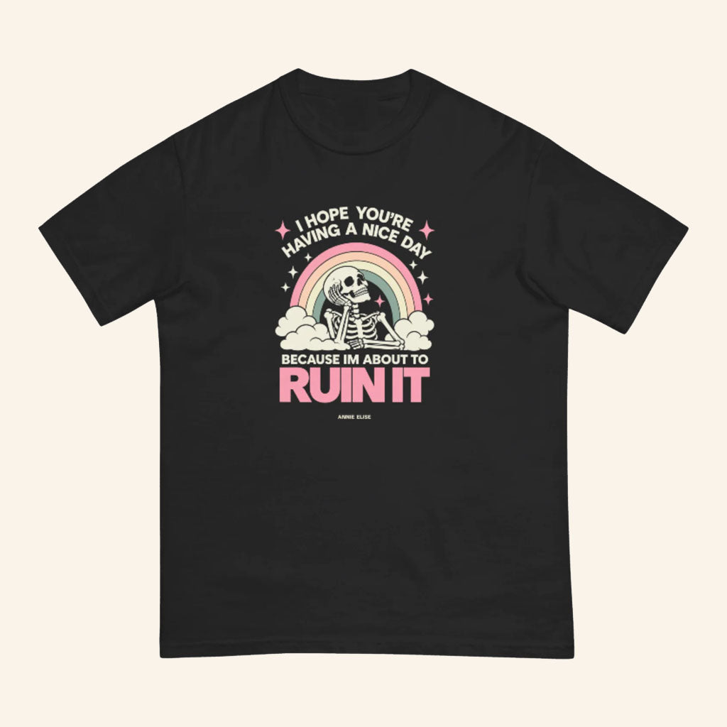 Annie Elise Merch 2026 Hope You're Having a Nice Day T-Shirt Skeleton Shirt Gift For Friends