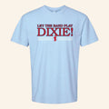 Old Row Merch 2026 Let The Band Play Dixie T-Shirt Ole Miss Rebels Merch Gift For Brothers