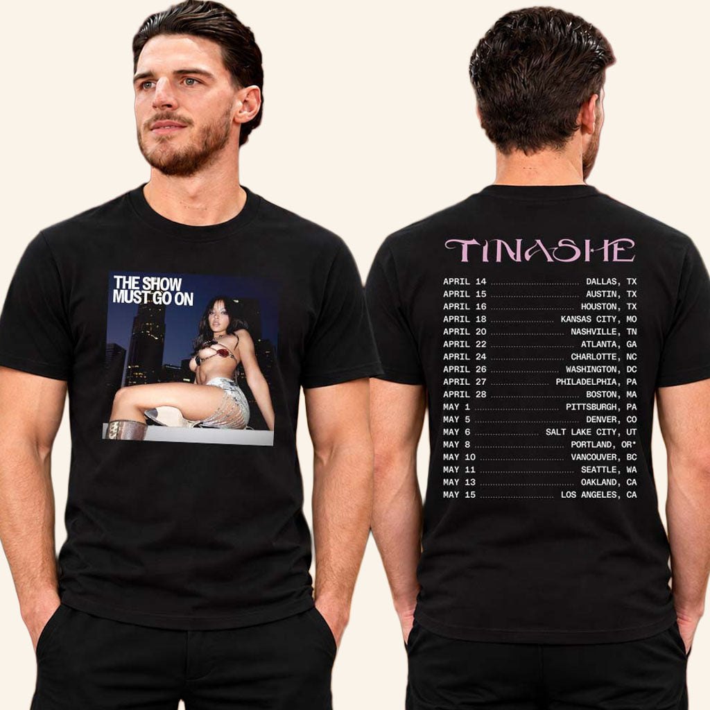 Tinashe The Show Must Go On Tour 2027 Merch Tour Dates T-Shirt Gift For Music Lovers