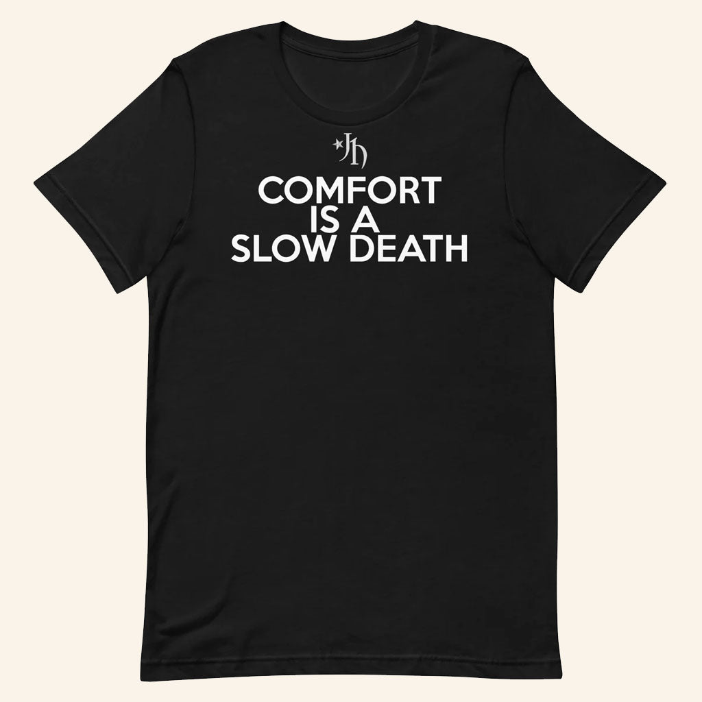 Josh Holyfield Merch 2026 Comfort Is A Slow Death T-Shirt Black Gift For Fitness Fans