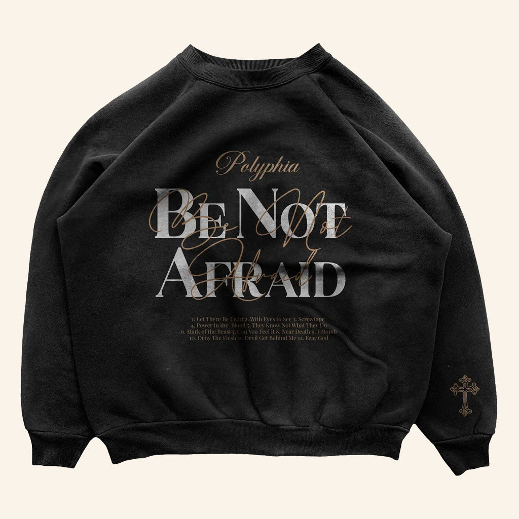 Polyphia Merch 2026 Be Not Afraid Crewneck Tracklist Sweatshirt Gift For Rock Fans