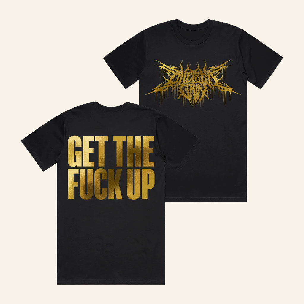 Chelsea Grin Merch 2026 Gold Foil T-Shirt Get The Fck Up Shirt Gift For Band Fans