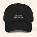 Do We Know Them Merch 2026 The REDACTED Hat Embroidered Allegedly In My Opinion Cap Black