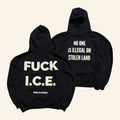 Ghetto Rodeo Merch 2026 Fck ICE Hoodie Black No One Is Illegal On Stolen Land Hoodie Gifts