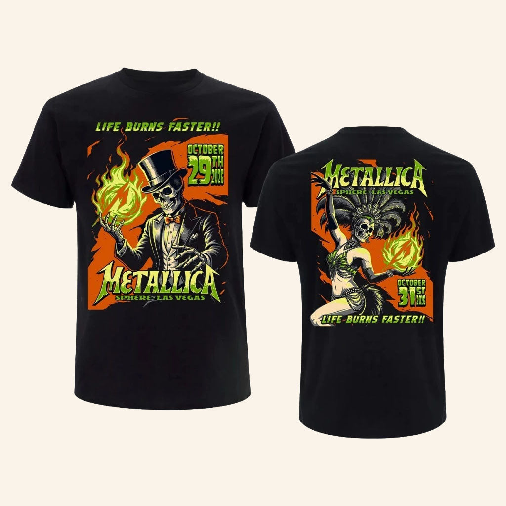 Metallica Sphere Las Vegas Halloween T-Shirt Life Burns Faster Tee Metallica Concert Merch