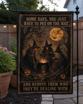 Halloween Witches Flag Some Days You Just Have To Put On The Hat Banner Gift Ideas